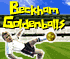 Play Beckham\'s Goldenballs
